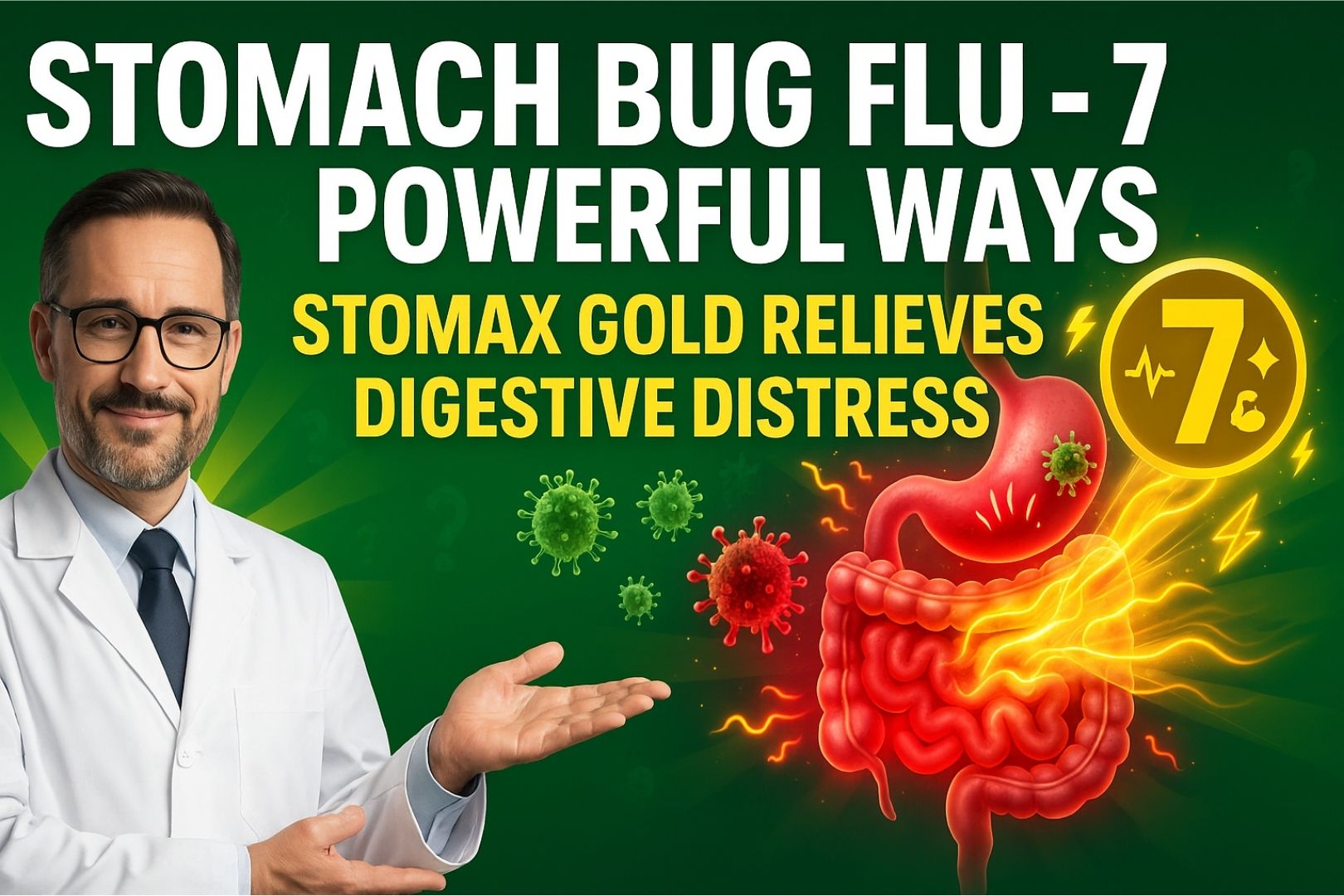 Stomach Bug Flu – 7 Powerful Ways Stomax Gold Relieves Digestive Distress