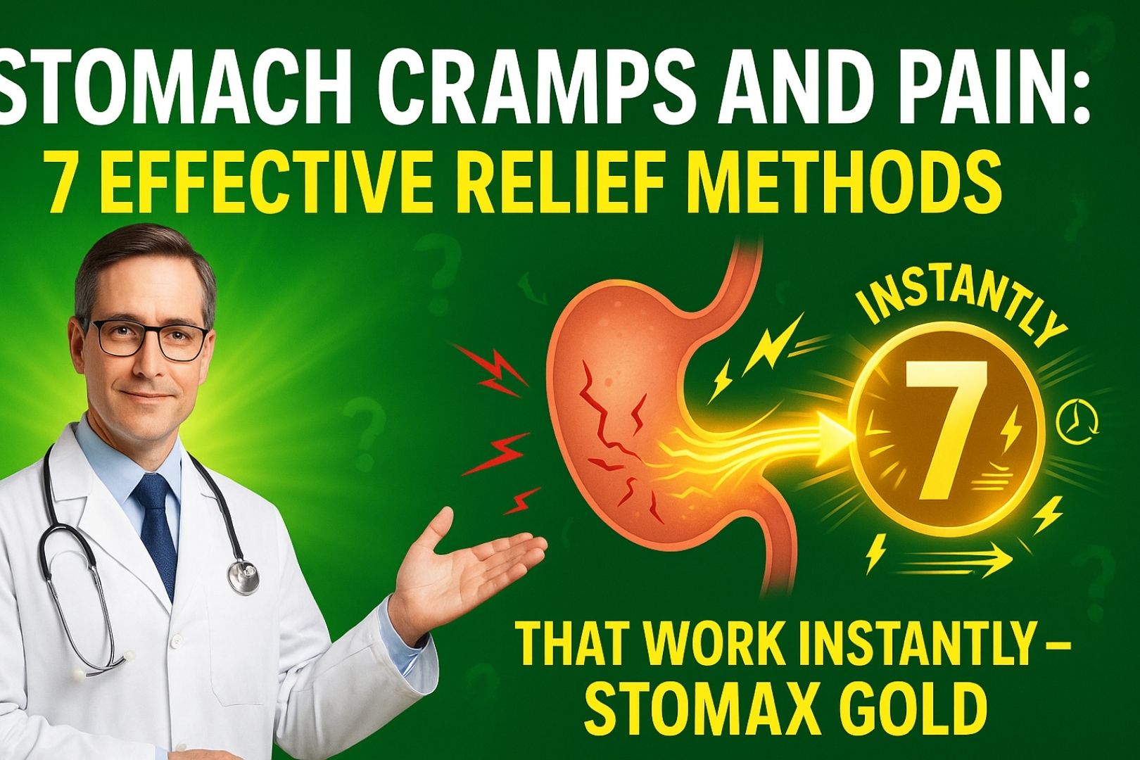 Stomach Cramps and Pain: 7 Effective Relief Methods That Work Instantly – Stomax Gold