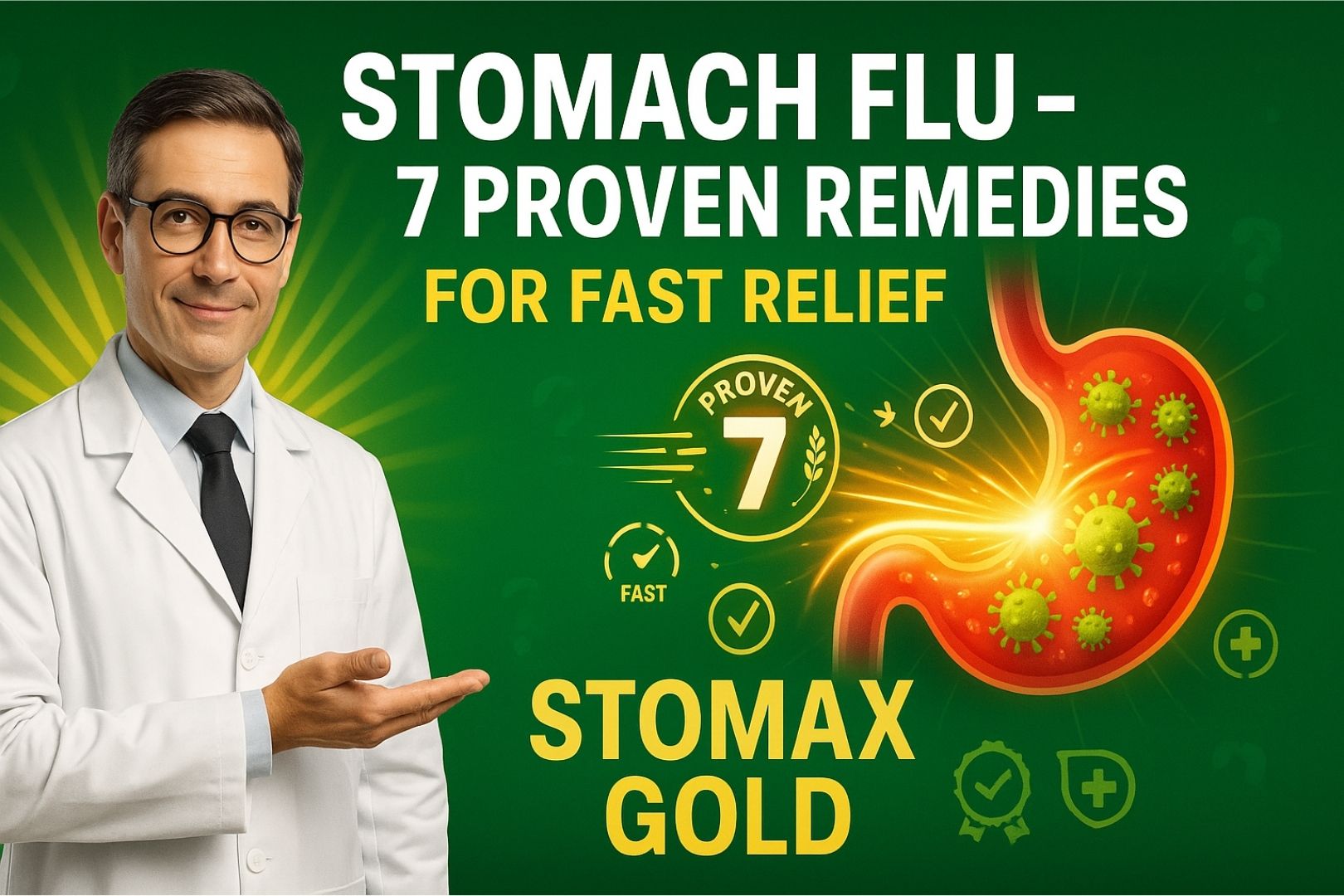 Stomach Flu – 7 Proven Remedies for Fast Relief – StomaxGold