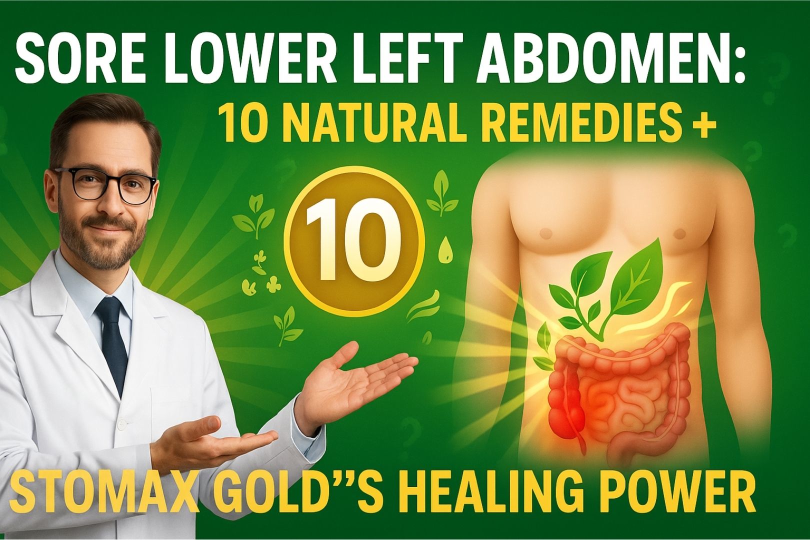 Sore Lower Left Abdomen: What’s Causing Your Pain & 7 Natural Solutions